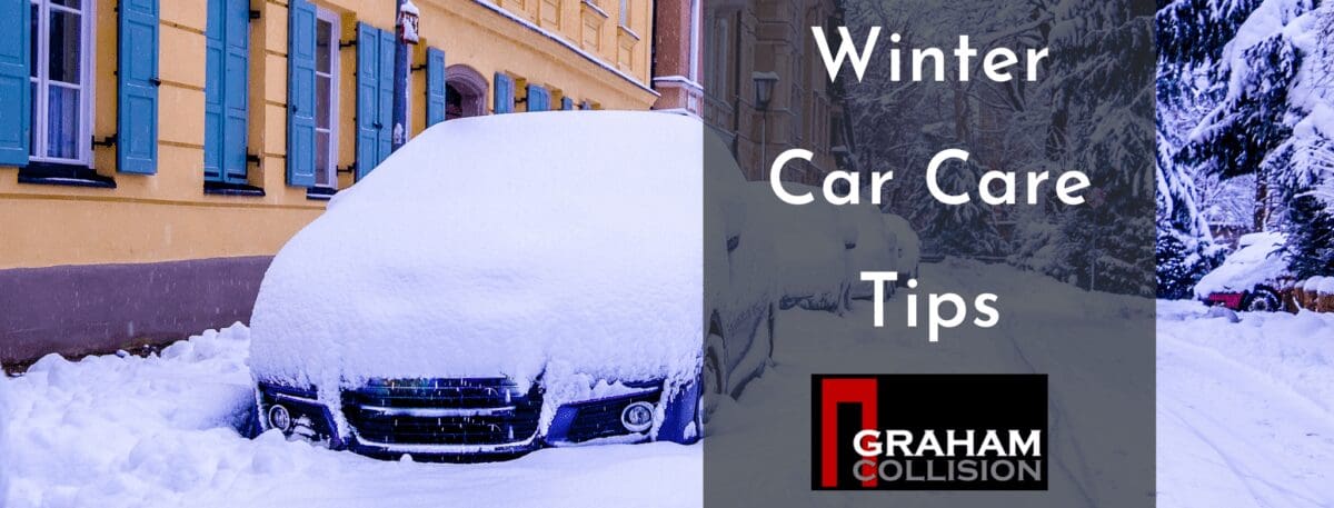Winter Car Care Tips By Graham Collision Iowa